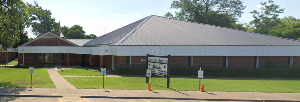 Eastside Baptist Church, Rusk Texas